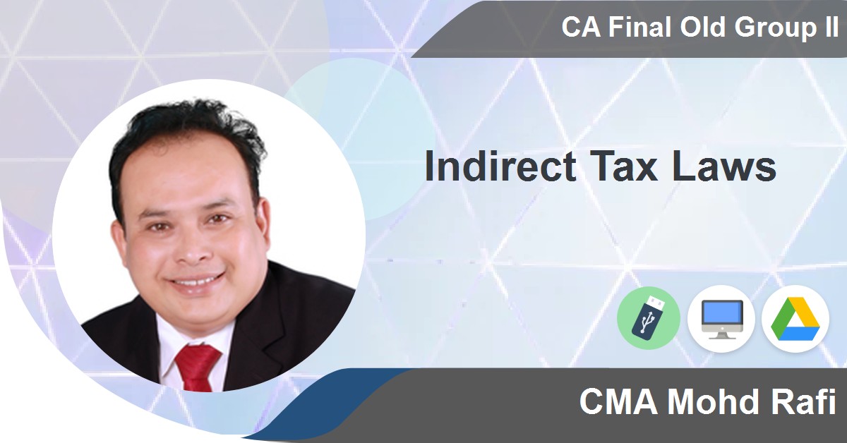 Ca Final Gst Online Video Lectures By Mohd Rafi In English