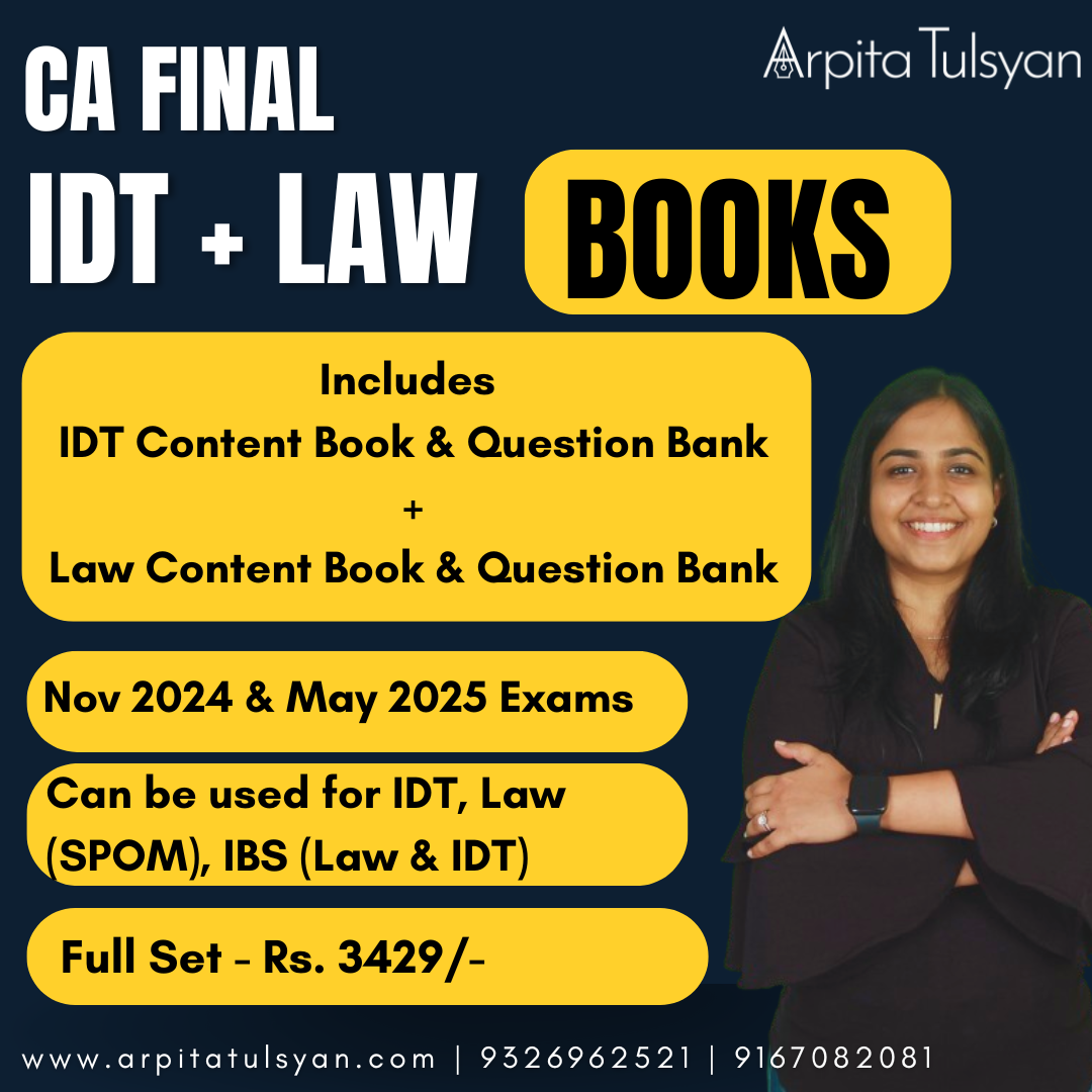 Law Book (SPOM & Law Part of IBS)  & CA Final IDT Book