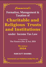 Formation, Management & Taxation of Charitable & Religious Trusts & Institutions