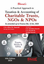 A Practical Approach to Taxation And Accounting Of Charitable Trusts, NGOs & NPOs