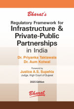 Regulatory Framework for Infrastructure & Private-Public Partnerships in India