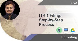ITR 1 Filing: Step-by-Step Process