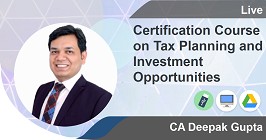 Certification Course on Tax Planning and Investment Opportunities