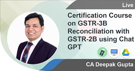 Certification Course on GSTR-3B Reconciliation with GSTR-2B using Chat GPT