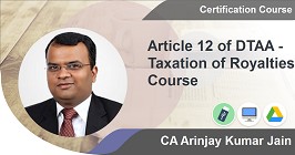 Article 12 of DTAA - Taxation of Royalties Course