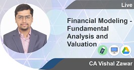 Financial Modeling - Fundamental Analysis and Valuation