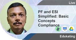 PF and ESI Simplified: Basic Concepts & Compliance