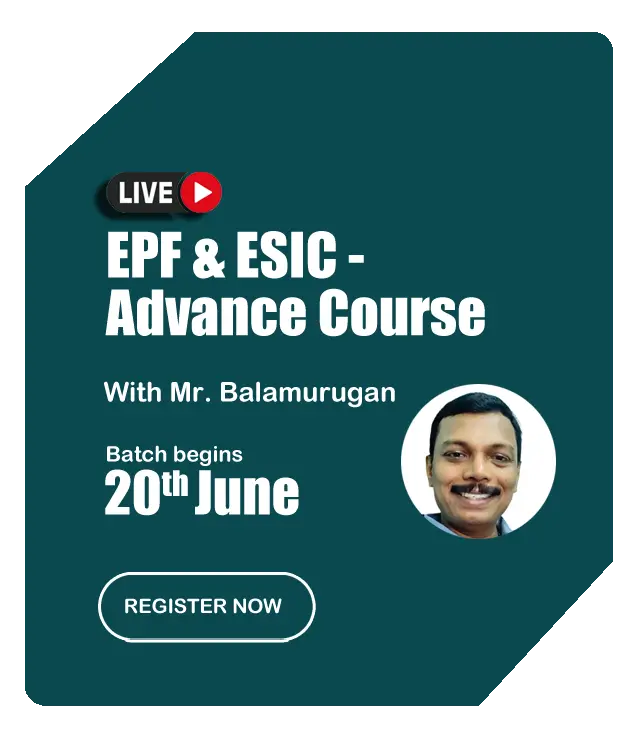 EPF & ESIC - Advance Course