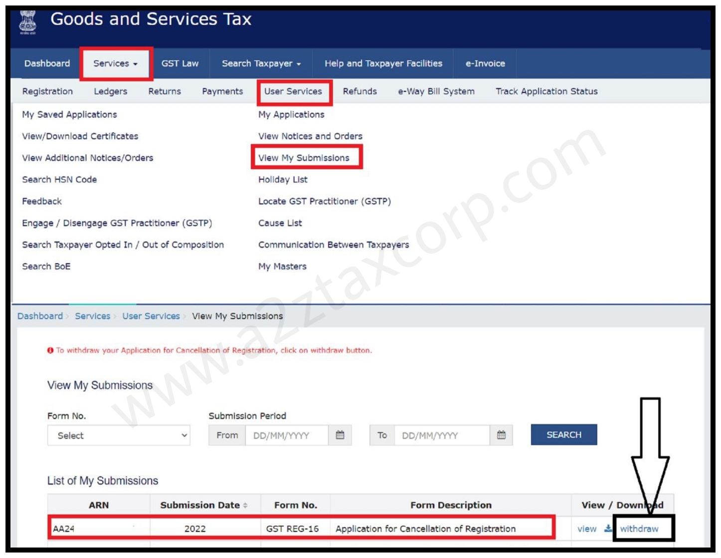 GSTN enabled feature to withdraw application for cancellation of GST registration