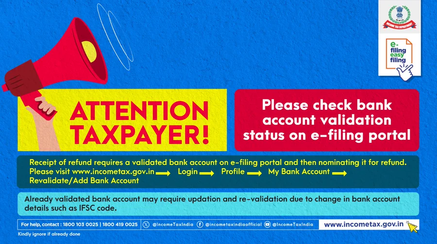 ITD has advised taxpayers to verify the validation status of their bank account on the e-filing portal
