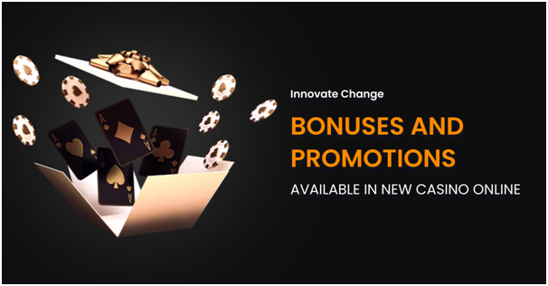 Bonuses and promotions available in new casino online