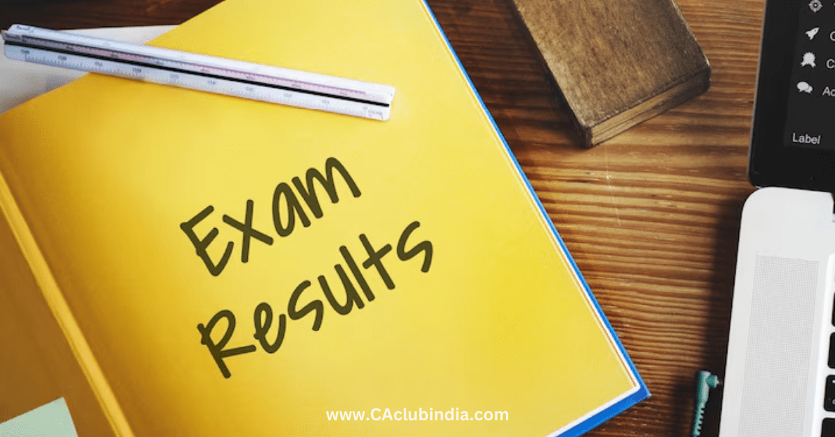 ICAI CA Final and Intermediate May 2024 Results Declared