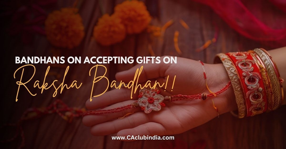 Bandhans for accepting gifts on Raksha Bandhan!!