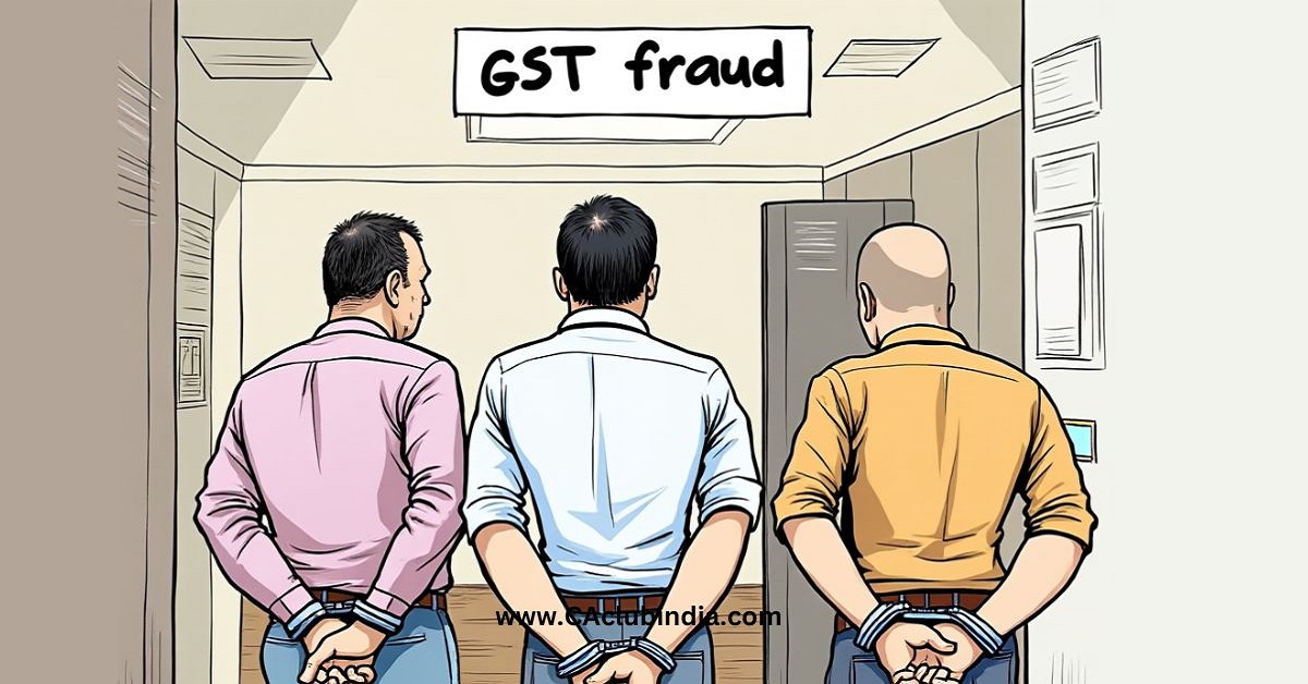 3 Mumbai Businessmen Arrested in GST Fraud: Fake ITC Claims via 8 Shell Companies