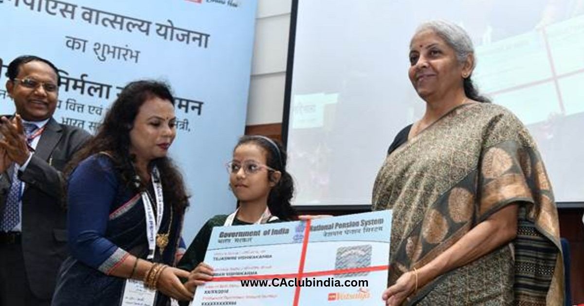 FM Sitharaman Launches NPS Vatsalya: New Pension Scheme for Parents to Secure Children s Future