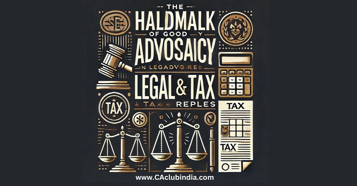 Brevity: The Hallmark of Good Advocacy in Legal and Tax Replies