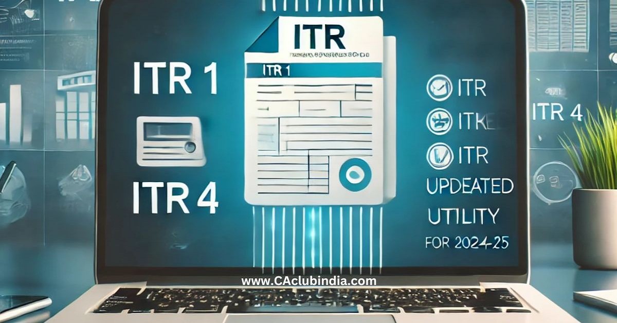 Income Tax Department Releases Updated Common Offline Utility for Filing ITR 1 to ITR 4 for AY 2024-25