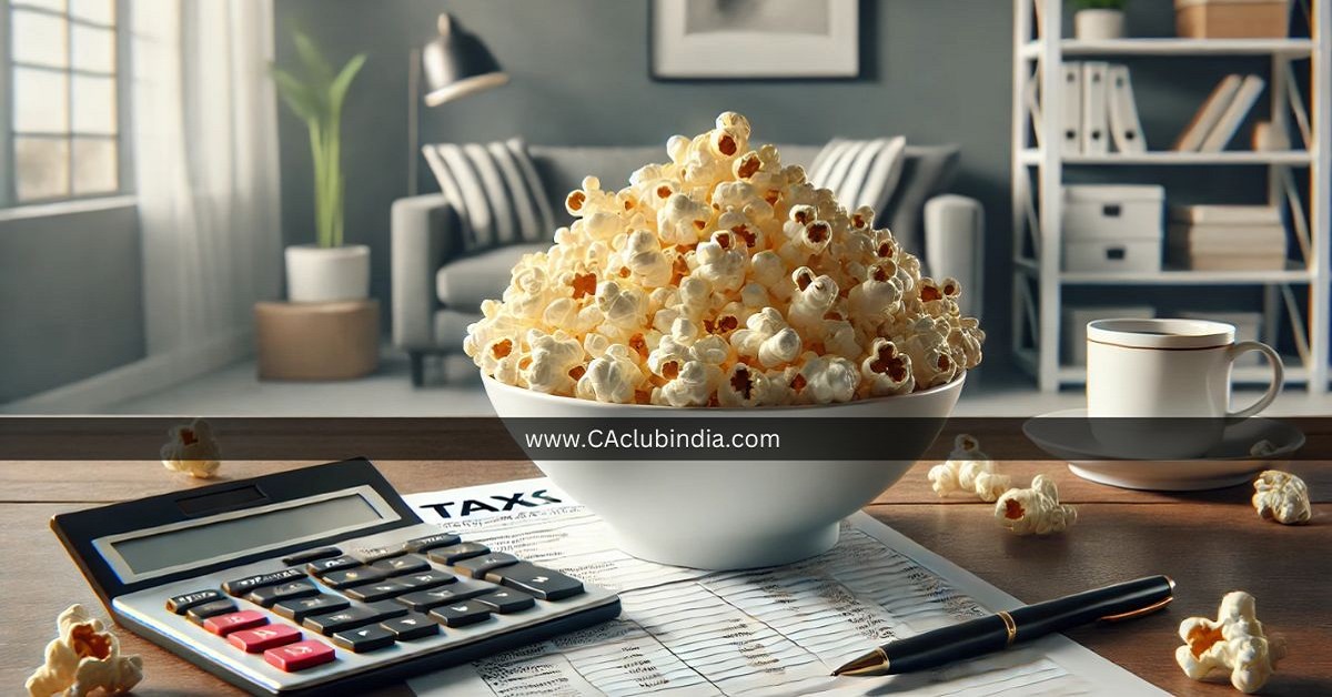 GST Council Clarifies Taxation on Popcorn, No Change in Existing Rates