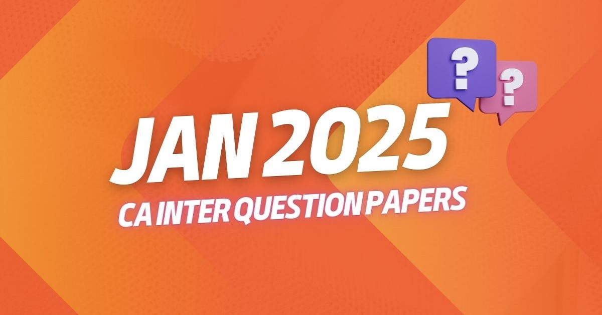 Download CA Intermediate New Course Papers for January 2025 Exams