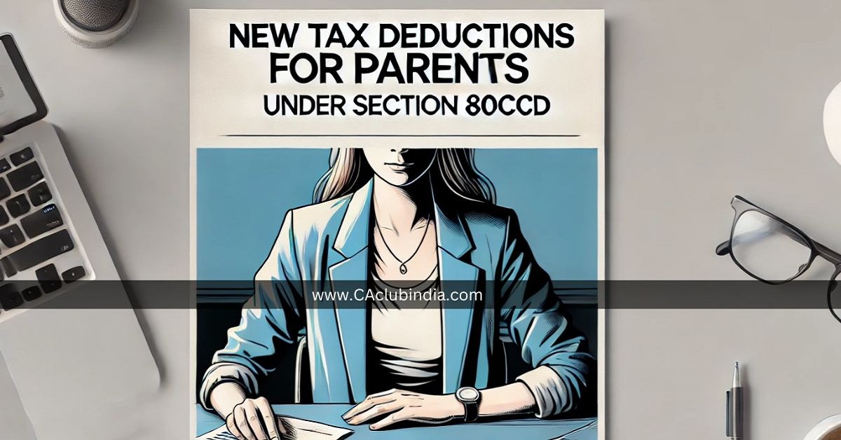 NPS Vatsalya Scheme: New Tax Deductions for Parents Under Section 80CCD