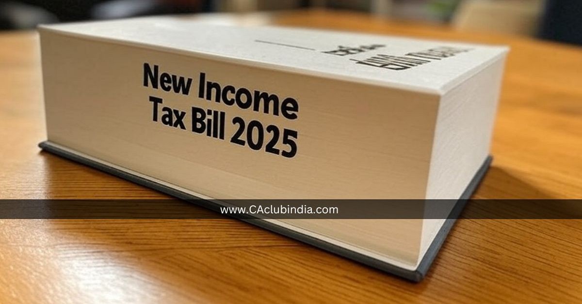 New Income Tax Bill 2025: A Fresh Approach to Taxation