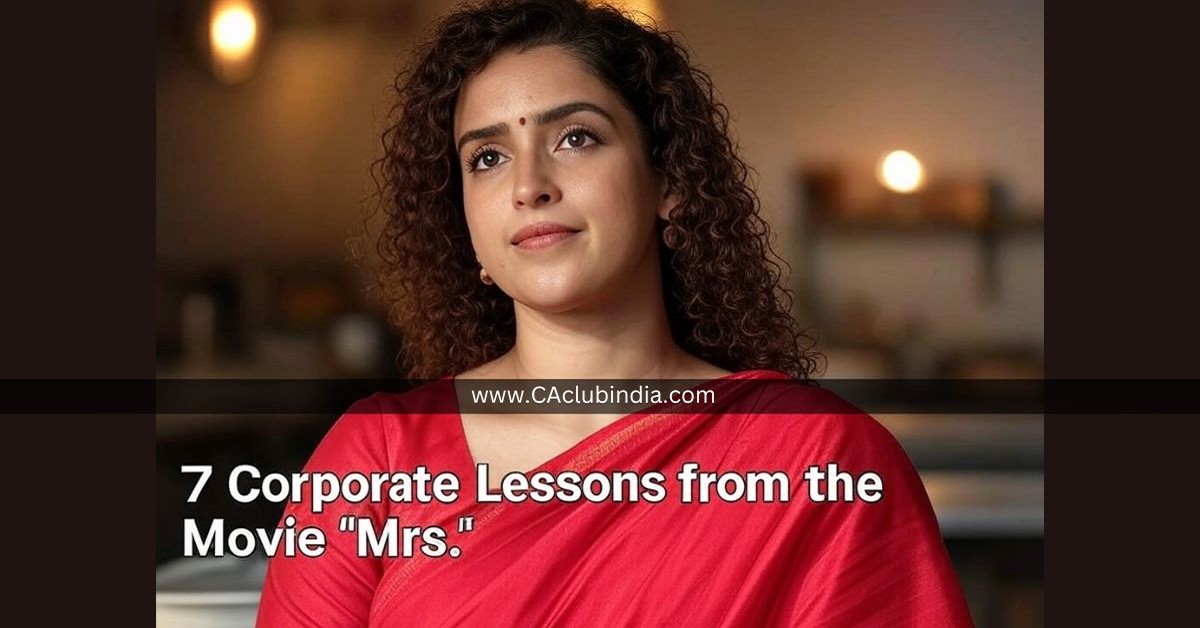 7 Corporate Lessons from the Movie  Mrs. 