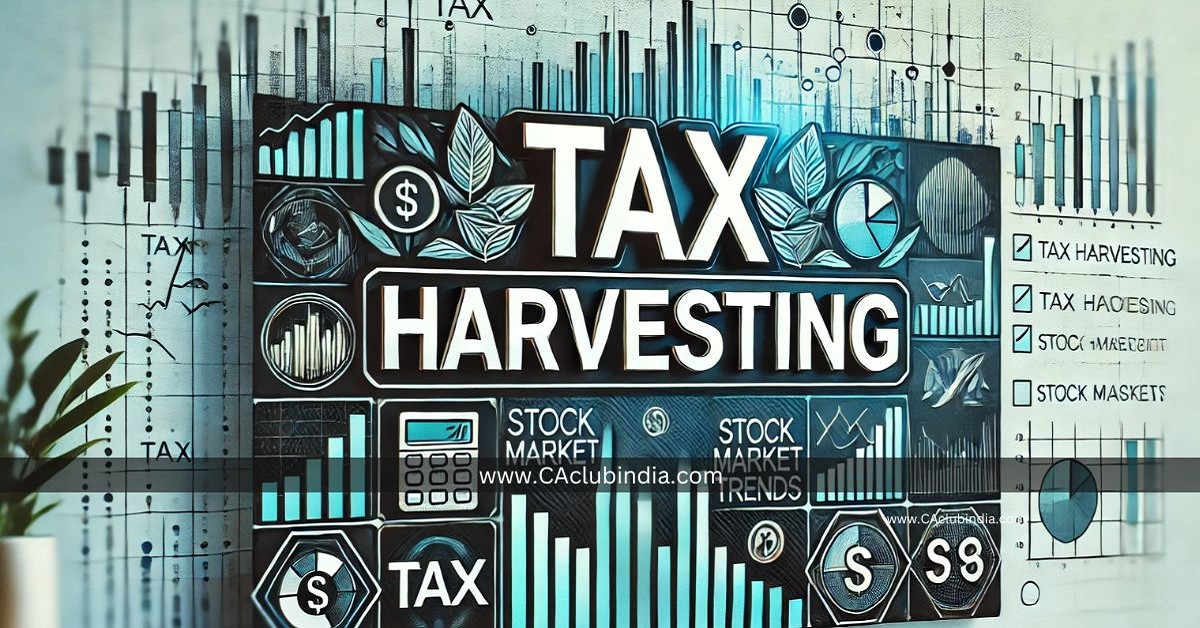 Save Tax on Equities with Tax Harvesting