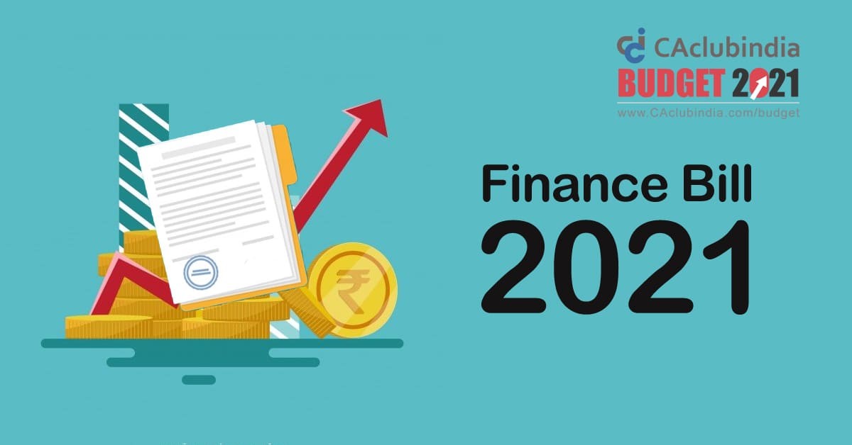 Finance Bill 2021 Paradigm shift in the provisions