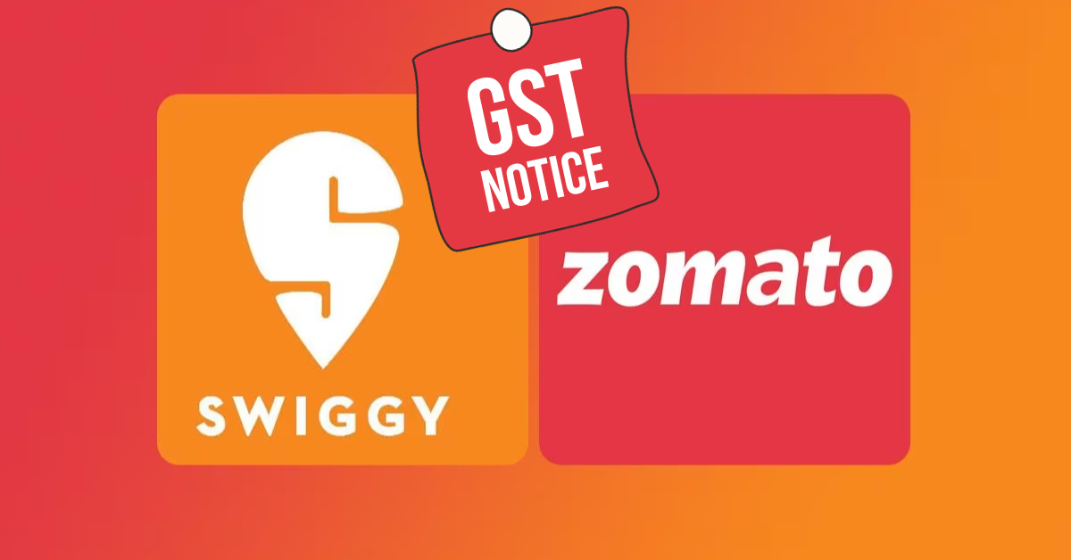 Zomato And Swiggy Hit With Rs 750 Crore GST Demand Notices By DGGI