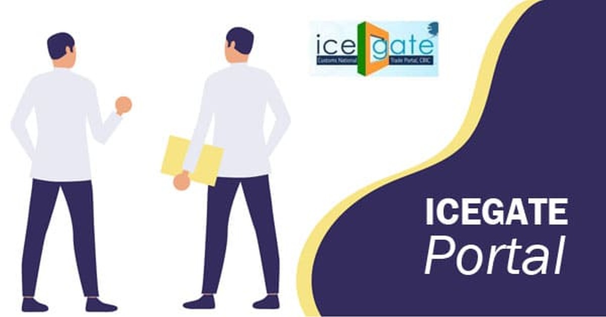 ICEGATE - Filing of Bill of Entry