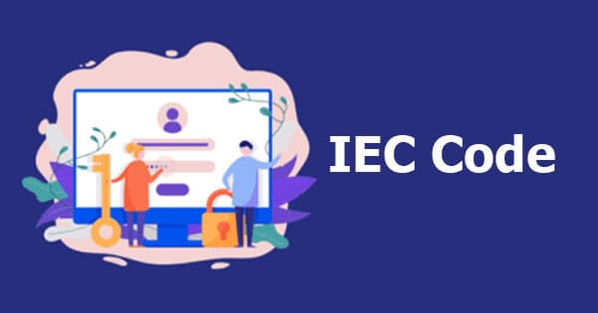 What is IEC Code? How to apply for IEC Code?