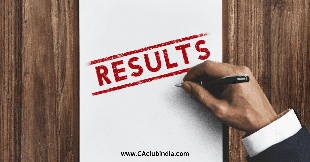 CA Final & Intermediate May 2024 Results likely to be declared on 11th July 2024