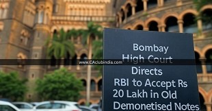 Bombay High Court Directs RBI to Accept Rs 20 Lakh in Old Demonetised Notes Seized During IT Raid