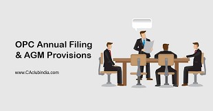 OPC Annual Filing & AGM Provisions