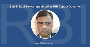 Shri T. Rabi Sankar appointed as RBI Deputy Governor