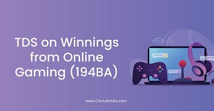 Section 194BA: TDS on Winnings from Online Gaming