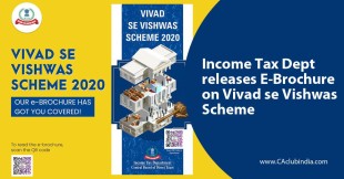 Income Tax Department releases E-Brochure on Vivad se Vishwas Scheme