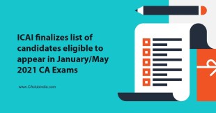 ICAI finalizes list of candidates eligible to appear in January/May 2021 CA Exams