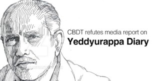 CBDT refutes media report on Yeddyurappa diary 