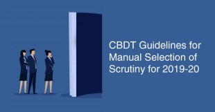 CBDT guidelines for manual selection of scrutiny for 2019-20