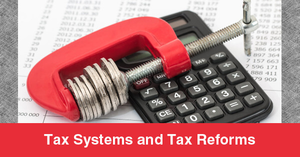 Tax Systems and Tax Reforms. Some ideas on the topic (ii)